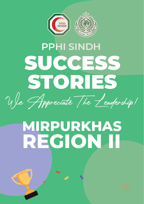 MIRPURKHAS REGION - Every story is a testament to hope, resilience, and transformative care